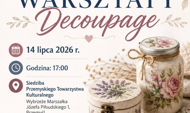 Warsztaty Decoupage. Zapraszamy