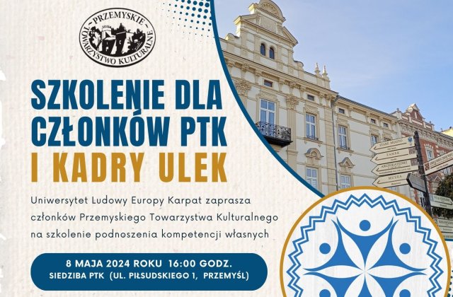 Szkolenie kompetencyjne skierowane do kadry zarządzającej zadaniem publicznym „Uniwersytet Ludowy Europy Karpat”, członków PTK oraz wolontariuszy